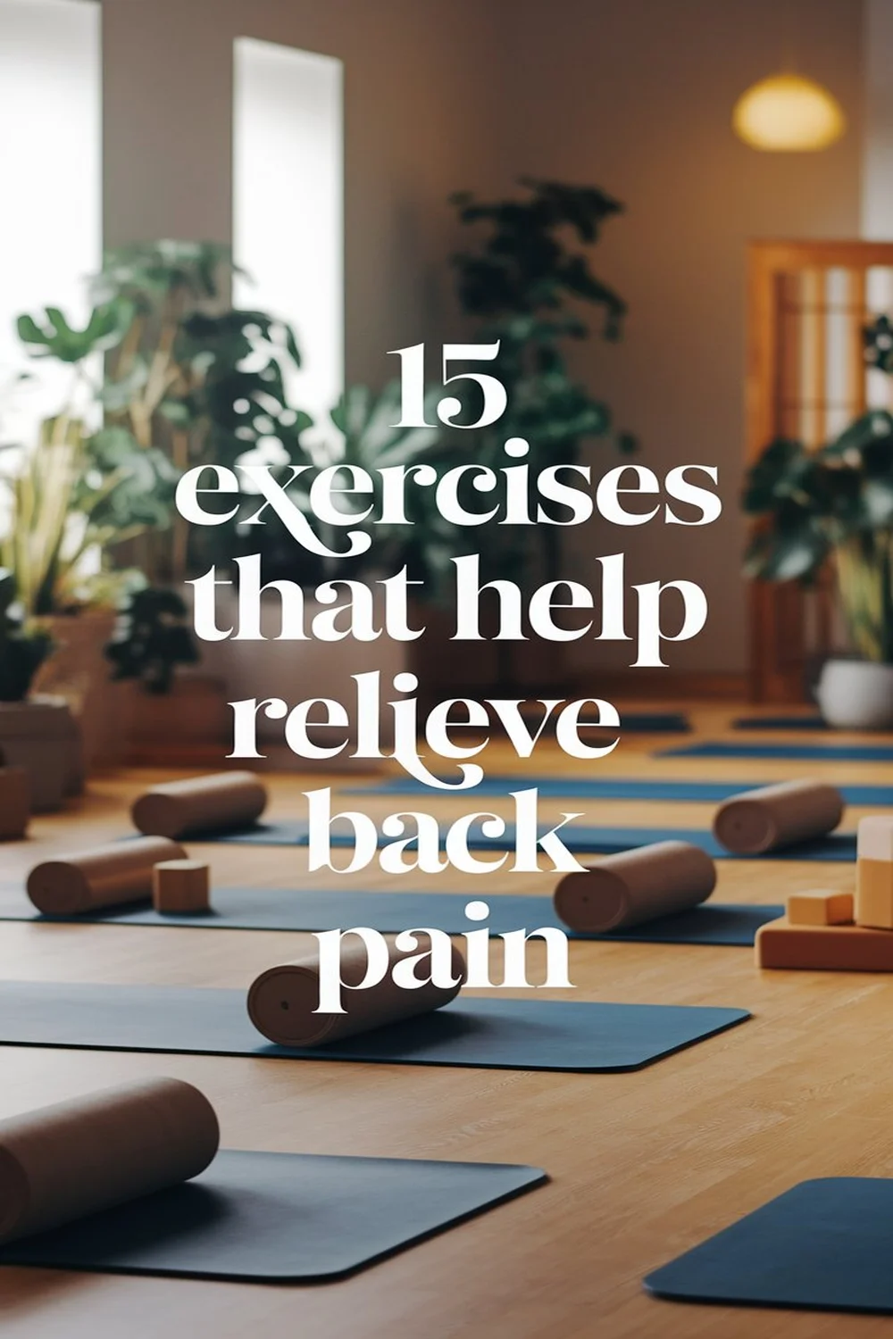 Image for: 15 Exercises That Help Relieve Back Pain